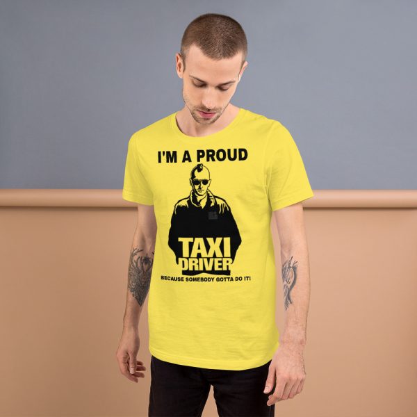 "I'M A PROUD TAXI DRIVER" Premium Bright Color T-Shirt - Image 10