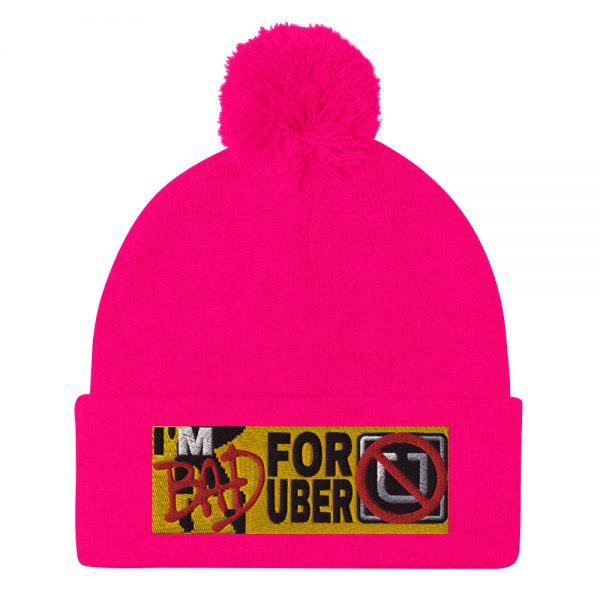 “I’M BAD FOR UBER” Embroidered Pom-Pom Beanie - Image 12