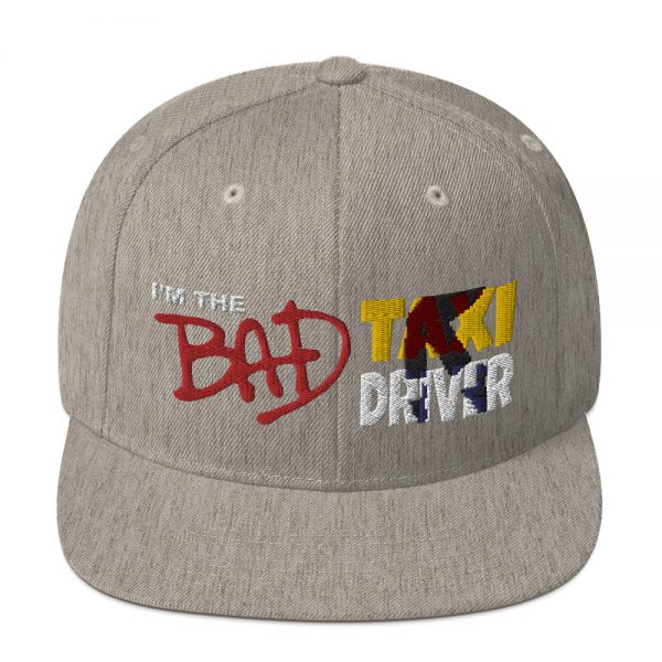 “I'M THE BAD TAXI DRIVER” Embroidered Yupoong Snapback Hat - Image 25