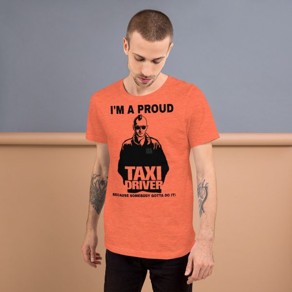 "I'M A PROUD TAXI DRIVER" Premium Bright Color T-Shirt - Image 8