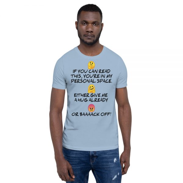 "MY PERSONAL SPACE" Premium Bright Color T-Shirt - Image 5