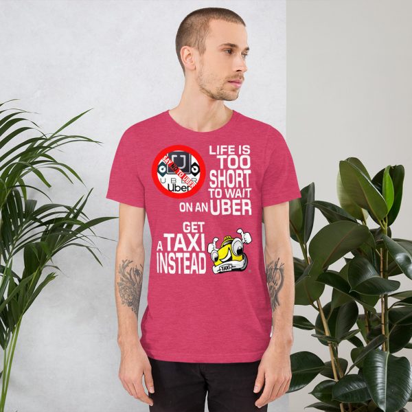 "LIFE IS TOO SHORT TO WAIT ON AN UBER" Premium Dark Color T-Shirt - Image 12