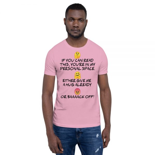 "MY PERSONAL SPACE" Premium Bright Color T-Shirt - Image 12