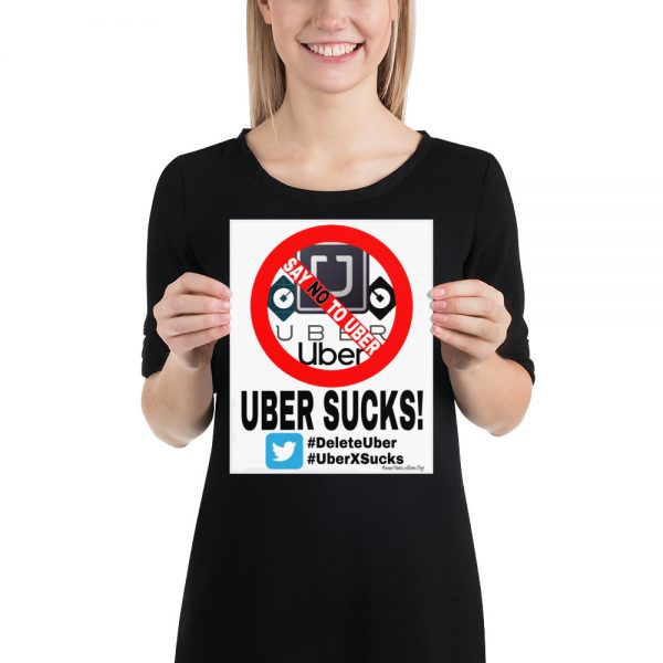 “UBER SUCKS!” Premium Matte Paper Poster - Image 2