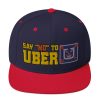 “SAY NO TO UBER - v1” Embroidered Yupoong Snapback Hat - Image 20