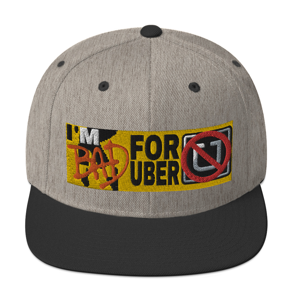 “I'M BAD FOR UBER” Embroidered Yupoong Snapback Hat