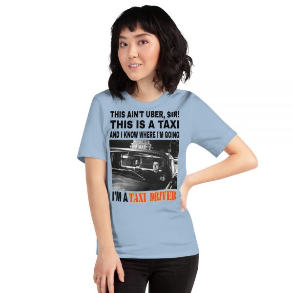 “THIS AIN’T UBER SIR!” Premium Bright Color T-Shirt - Image 6