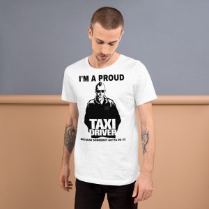"I'M A PROUD TAXI DRIVER" Premium Bright Color T-Shirt