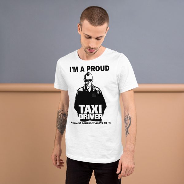 "I'M A PROUD TAXI DRIVER" Premium Bright Color T-Shirt