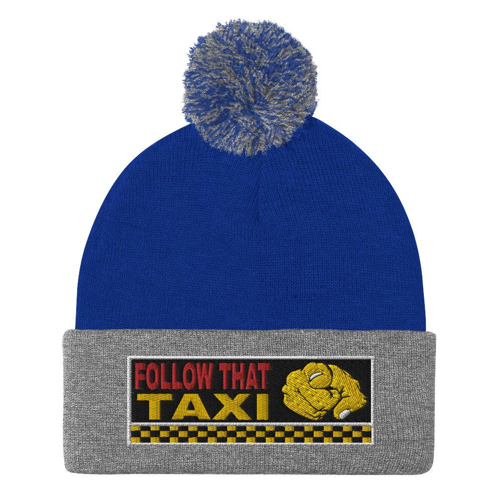 “FOLLOW THAT TAXI” Embroidered Pom-Pom Beanie