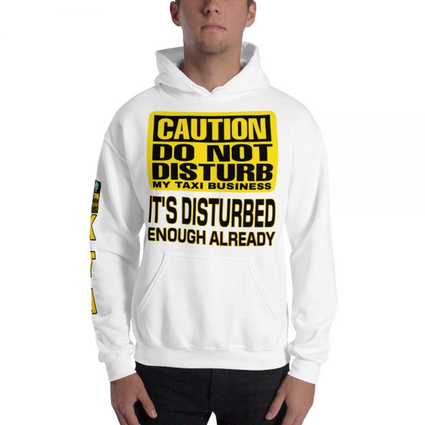 “DO NOT DISTURB MY TAXI BUSINESS” Premium Soft & Heavy Blend Hoodie - Image 2