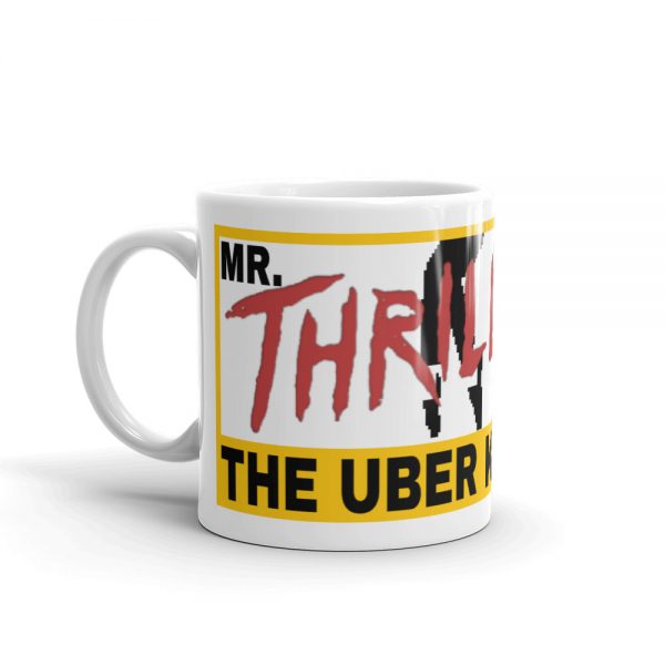 “MR. THRILLER, THE UBER KILLER” Premium Glossy White Mug - Image 3