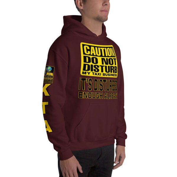“DO NOT DISTURB MY TAXI BUSINESS” Premium Soft & Heavy Blend Hoodie - Image 23