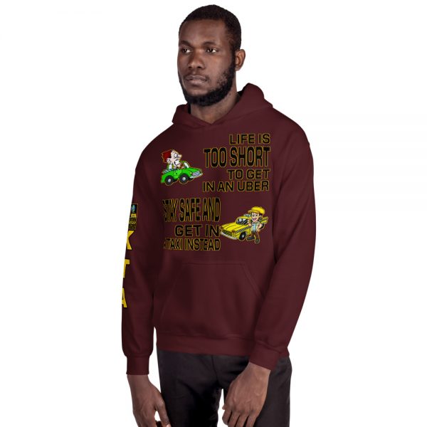 “LIFE IS TOO SHORT TO GET IN AN UBER” Premium Soft & Heavy Blend Hoodie - Image 16