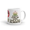 “KEEP CALM” Premium Glossy White Mug - Image 2