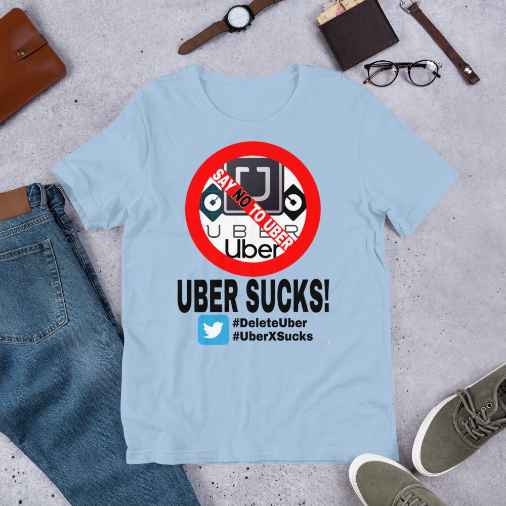 “UBER SUCKS!” Premium Bright Color T-Shirt