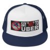“SAY NO TO UBER – v2” Embroidered Yupoong Trucker Cap - Image 6