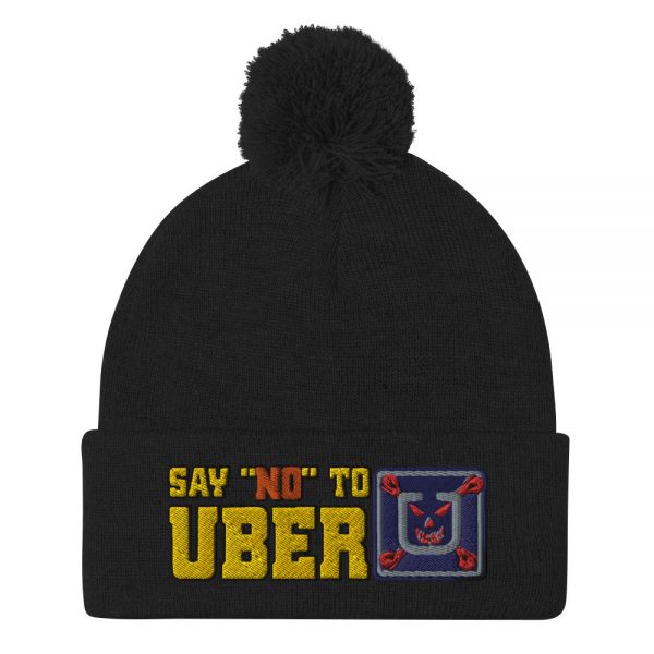 “SAY NO TO UBER – v1” Embroidered Pom-Pom Beanie