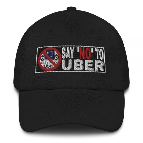 “SAY NO TO UBER – v2” Embroidered Yupoong Dad Hat - Image 2