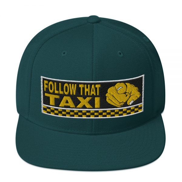 “FOLLOW THAT TAXI” Embroidered Yupoong Snapback Hat - Image 22
