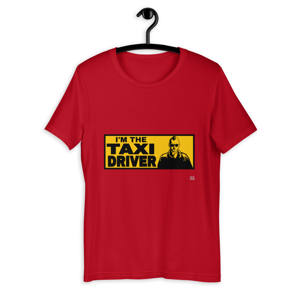 "I'M THE TAXI DRIVER" Premium Dark Color T-Shirt