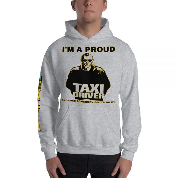 “I’M A PROUD TAXI DRIVER” Premium Soft & Heavy Blend Hoodie