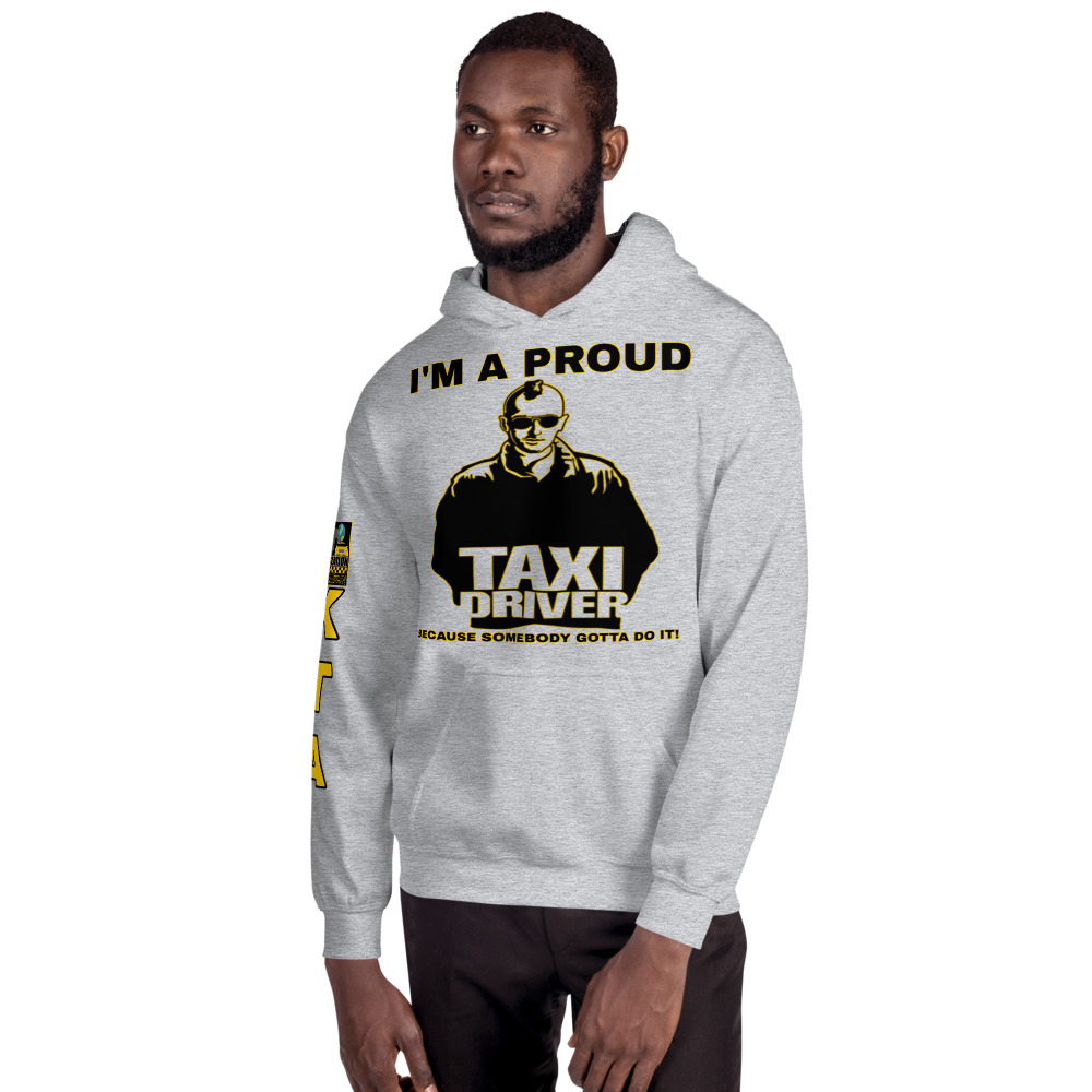 “I’M A PROUD TAXI DRIVER” Premium Soft & Heavy Blend Hoodie