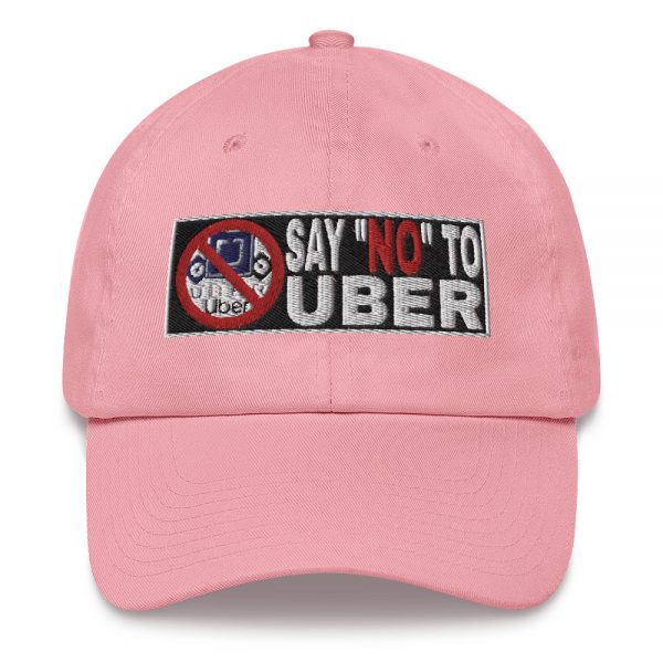 “SAY NO TO UBER – v2” Embroidered Yupoong Dad Hat - Image 13