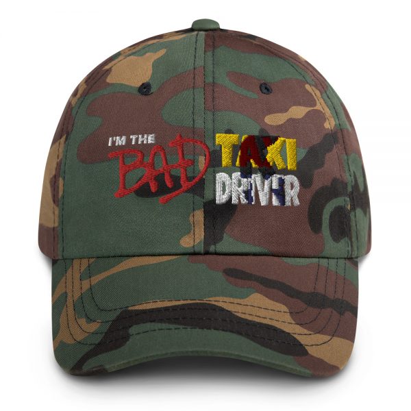 “I’M THE BAD TAXI DRIVER” Embroidered Yupoong Dad Hat - Image 4