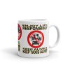 “ENJOY LIFE RESPONSIBLY” Premium Glossy White Mug - Image 2